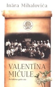 Valentīna Mičule