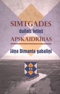 Simtgades dullais letiņš Apskaidrības