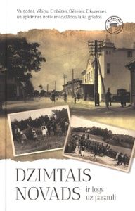 Dzimtais novads ir logs uz pasauli