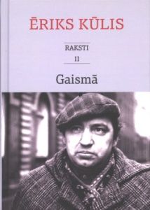 Raksti 2. Ēriks Kūlis