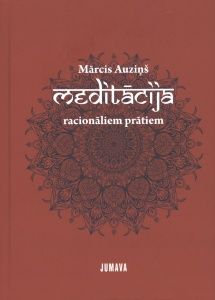 Meditācija racionāliem prātiem