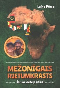 Mežonīgais rietumkrasts. Āfrika vietējo ritmā