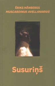 Susuriņš. Muscardinus avellanarius