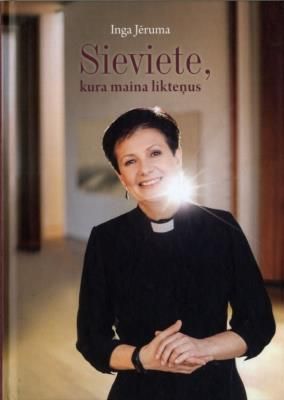 Sieviete, kura maina likteņus