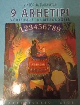9 arhetipi vēdiskajā numeroloģijā