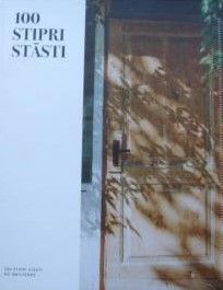 100 stipri stāsti