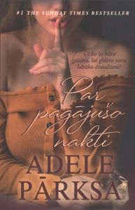 Par pagājušo nakti