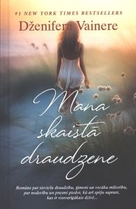 Mana skaistā draudzene