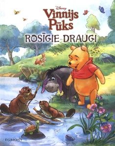 Vinnijs Pūks. Rosīgie draugi