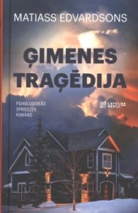 Ģimenes traģēdija