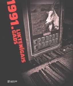 1991. Liktenīgais gads