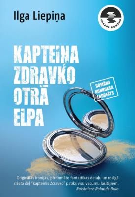 Kapteiņa Zdravko otrā elpa