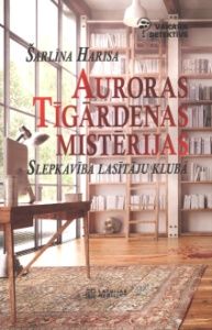 Auroras Tīgārdenas mistērijas