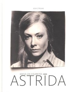 Kafija un cigaretes. Astrīda
