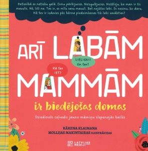 Arī labām mammām ir biedējošas domas