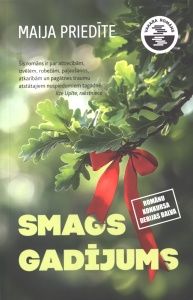 Smags gadījums