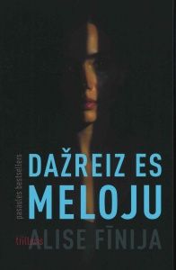 Dažreiz es meloju