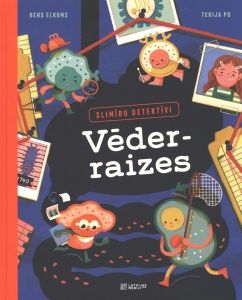 Vēderraizes. Slimību detektīvi