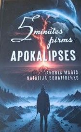 5 minūtes pirms apokalipses