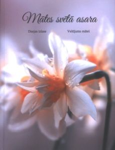 Mātes svētā asara