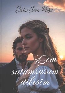 Zem satumsušām debesīm