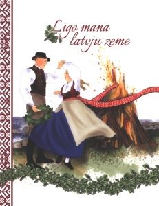 Līgo mana latvju zeme