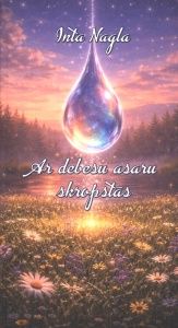 Ar debesu asaru skropstās