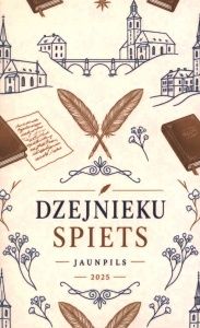 Dzejnieku spiets. Jaunpils 2025