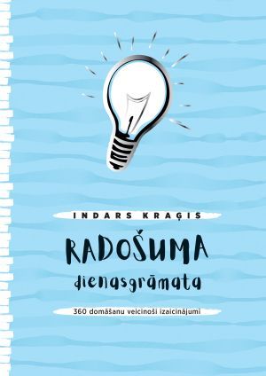 Radošuma dienasgrāmata. 360 domāšanu veicinoši izaicinājumi