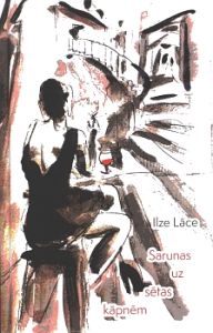 Sarunas uz sētas kāpnēm