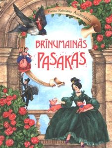 Hansa Kristiana Andersena brīnumainās pasakas