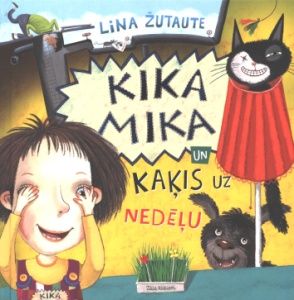 Kika Mika un kaķis uz nedēļu