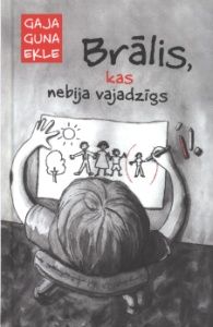 Brālis, kas nebija vajadzīgs
