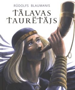 Tālavas taurētājs