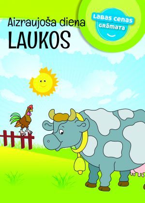 Aizraujoša diena laukos