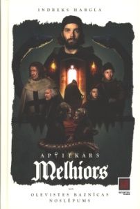 Aptiekārs Melhiors un Olevistes baznīcas noslēpums