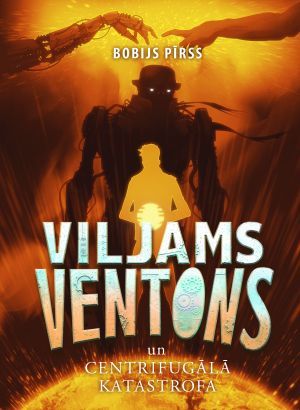 Viljams Ventons un centrifugālā katastrofa 6