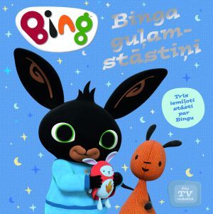 Binga guļamstāstiņi. Bing