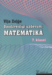 Daudzveidīgi uzdevumi matemātikā 7. klasei