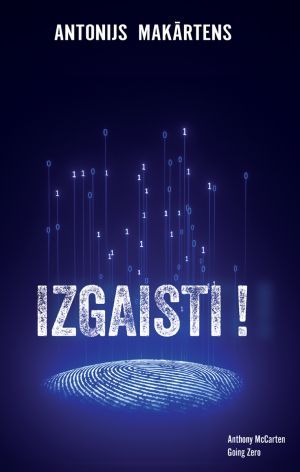 Izgaisti!