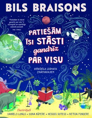 Patiešām īsti stāsti gandrīz par visu