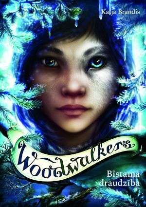 Woodwalkers 2 Bīstamā draudzība