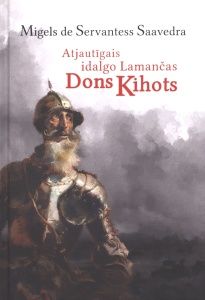 Atjautīgais idalgo Lamančas Dons Kihots