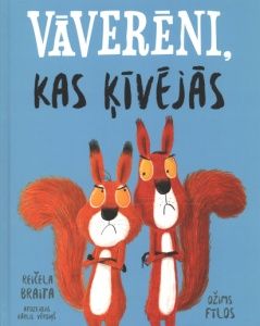 Vāverēni, kas ķīvējās