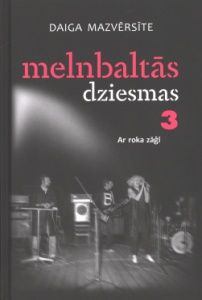 Melnbaltās dziesmas