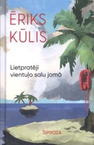 Lietpratēji vientuļo salu jomā