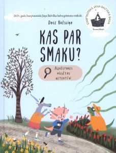 Kas par smaku?