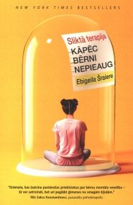 Sliktā terapija. Kāpēc bērni nepieaug?