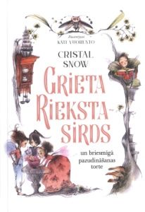 Grieta Riekstasirds un briesmīgā pazudināšanas torte