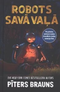 Robots savā vaļā